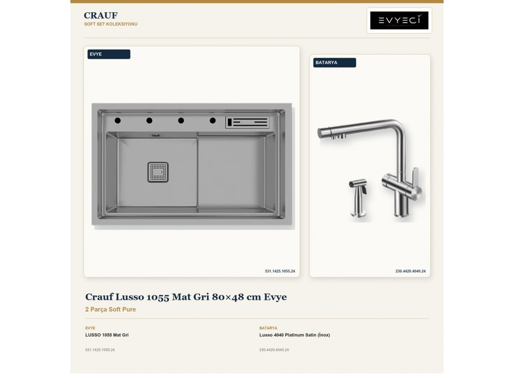 Crauf Lusso 1055 Mat Gri 80×48 cm Evye + Lusso 4040 Platinum Satin (İnox) Batarya | 2 Parça Soft Pure Crauf Lusso 1055 Mat Gri 80×48 cm Evye + Lusso 4040 Platinum Satin (İnox) Batarya | 2 Parça Soft Pure
