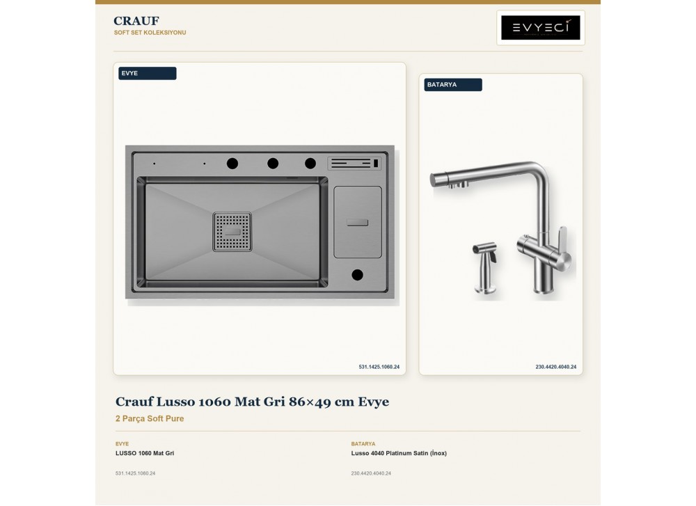 Crauf Lusso 1060 Mat Gri 86×49 cm Evye + Lusso 4040 Platinum Satin (İnox) Batarya | 2 Parça Soft Pure Crauf Lusso 1060 Mat Gri 86×49 cm Evye + Lusso 4040 Platinum Satin (İnox) Batarya | 2 Parça Soft Pure