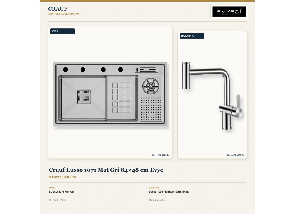 Crauf Lusso 1071 Mat Gri 84×48 cm Evye + Lusso 4035 Platinum Satin (İnox) Batarya | 2 Parça Soft Pro
