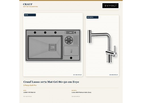 Crauf Lusso 1072 Mat Gri 86×50 cm Evye + Lusso 4035 Platinum Satin (İnox) Batarya | 2 Parça Soft Pro