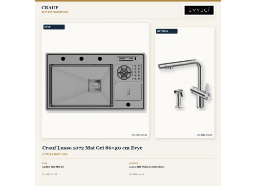 Crauf Lusso 1072 Mat Gri 86×50 cm Evye + Lusso 4040 Platinum Satin (İnox) Batarya | 2 Parça Soft Pure