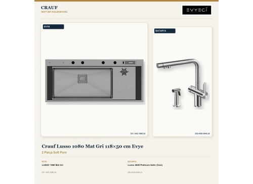 Crauf Lusso 1080 Mat Gri 118×50 cm Evye + Lusso 4040 Platinum Satin (İnox) Batarya | 2 Parça Soft Pure