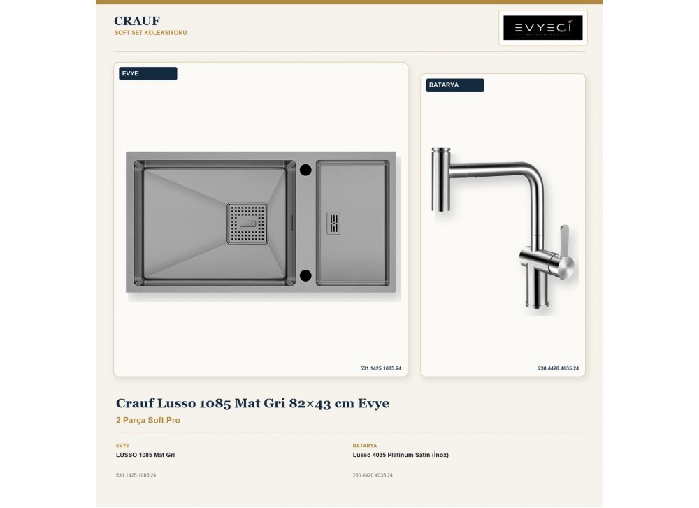 Crauf Lusso 1085 Mat Gri 82×43 cm Evye + Lusso 4035 Platinum Satin (İnox) Batarya | 2 Parça Soft Pro