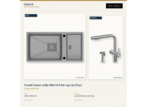 Crauf Lusso 1085 Mat Gri 82×43 cm Evye + Lusso 4040 Platinum Satin (İnox) Batarya | 2 Parça Soft Pure