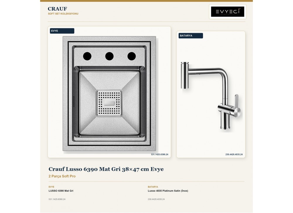 Crauf Lusso 6390 Mat Gri 38×47 cm Evye + Lusso 4035 Platinum Satin (İnox) Batarya | 2 Parça Soft Pro Crauf Lusso 6390 Mat Gri 38×47 cm Evye + Lusso 4035 Platinum Satin (İnox) Batarya | 2 Parça Soft Pro