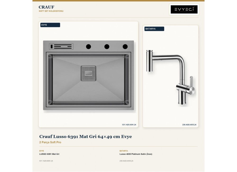 Crauf Lusso 6391 Mat Gri 64×49 cm Evye + Lusso 4035 Platinum Satin (İnox) Batarya | 2 Parça Soft Pro