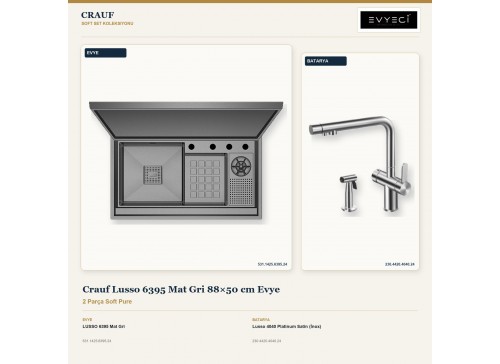 Crauf Lusso 6395 Mat Gri 88×50 cm Evye + Lusso 4040 Platinum Satin (İnox) Batarya | 2 Parça Soft Pure