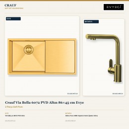 Crauf Via Bella 6072 PVD Altın 86×45 cm Evye + Attivo Pure 4065 Imperial Gold (İpeksi Altın) Batarya | 2 Parça Soft Pure