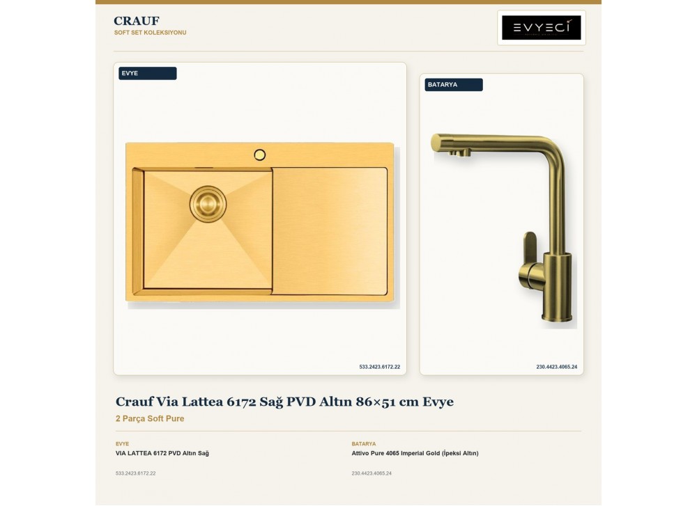 Crauf Via Lattea 6172 Sağ PVD Altın 86×51 cm Evye + Attivo Pure 4065 Imperial Gold (İpeksi Altın) Batarya | 2 Parça Soft Pure Crauf Via Lattea 6172 Sağ PVD Altın 86×51 cm Evye + Attivo Pure 4065 Imperial Gold (İpeksi Altın) Batarya | 2 Parça Soft Pure
