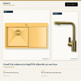Crauf Via Lattea 6172 Sağ PVD Altın 86×51 cm Evye + Attivo Pure 4065 Imperial Gold (İpeksi Altın) Batarya | 2 Parça Soft Pure