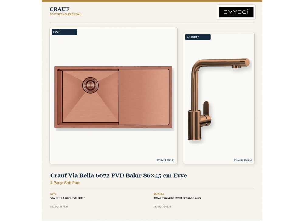 Crauf Via Bella 6072 PVD Bakır 86×45 cm Evye + Attivo Pure 4065 Royal Bronze (Bakır) Batarya | 2 Parça Soft Pure Crauf Via Bella 6072 PVD Bakır 86×45 cm Evye + Attivo Pure 4065 Royal Bronze (Bakır) Batarya | 2 Parça Soft Pure