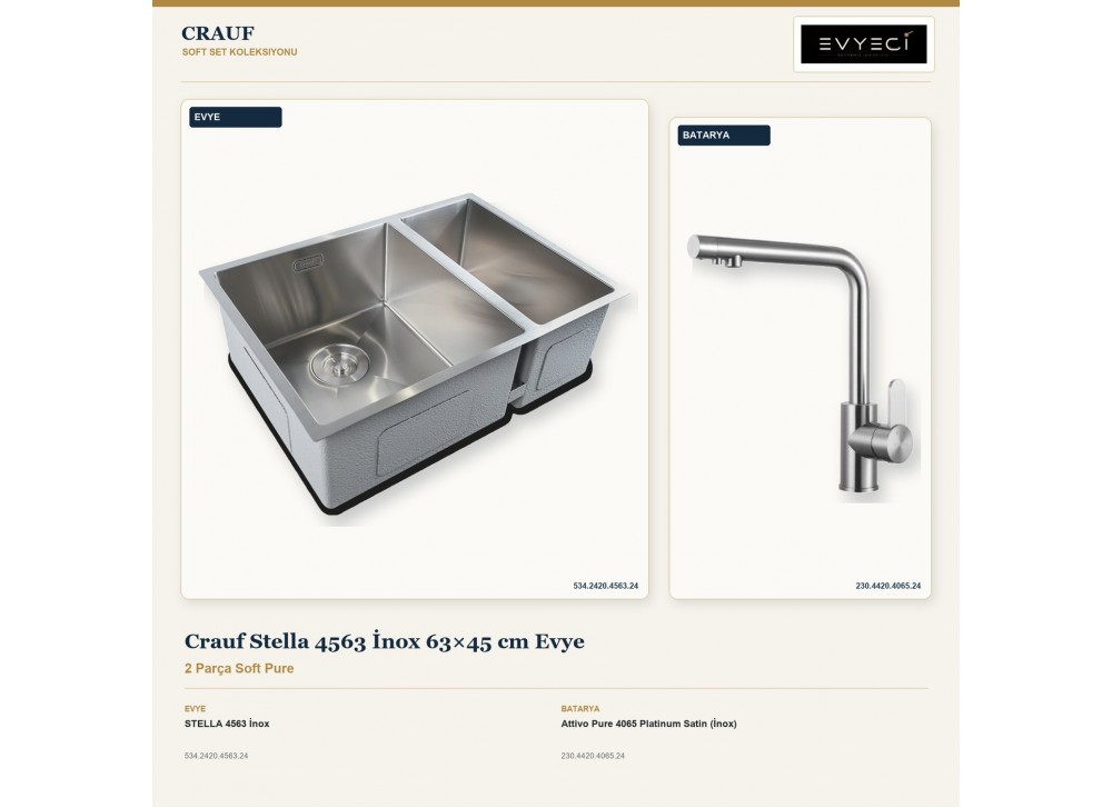 Crauf Stella 4563 İnox 63×45 cm Evye + Attivo Pure 4065 Platinum Satin (İnox) Batarya | 2 Parça Soft Pure Crauf Stella 4563 İnox 63×45 cm Evye + Attivo Pure 4065 Platinum Satin (İnox) Batarya | 2 Parça Soft Pure