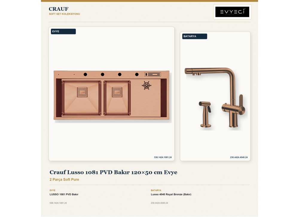 Crauf Lusso 1081 PVD Bakır 120×50 cm Evye + Lusso 4040 Royal Bronze (Bakır) Batarya | 2 Parça Soft Pure Crauf Lusso 1081 PVD Bakır 120×50 cm Evye + Lusso 4040 Royal Bronze (Bakır) Batarya | 2 Parça Soft Pure