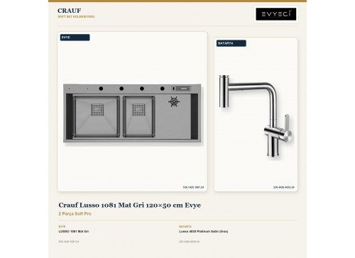 Crauf Lusso 1081 Mat Gri 120×50 cm Evye + Lusso 4035 Platinum Satin (İnox) Batarya | 2 Parça Soft Pro