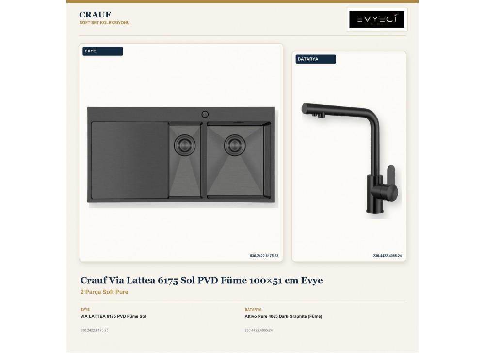 Crauf Via Lattea 6175 Sol PVD Füme 100×51 cm Evye + Attivo Pure 4065 Dark Graphite (Füme) Batarya | 2 Parça Soft Pure Crauf Via Lattea 6175 Sol PVD Füme 100×51 cm Evye + Attivo Pure 4065 Dark Graphite (Füme) Batarya | 2 Parça Soft Pure