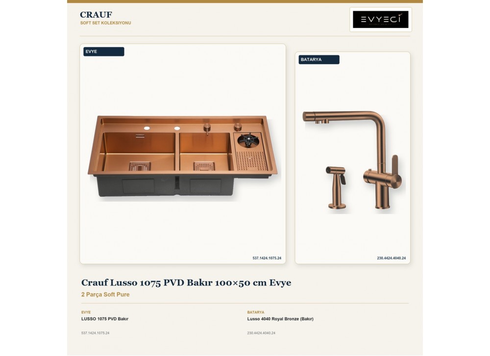 Crauf Lusso 1075 PVD Bakır 100×50 cm Evye + Lusso 4040 Royal Bronze (Bakır) Batarya | 2 Parça Soft Pure Crauf Lusso 1075 PVD Bakır 100×50 cm Evye + Lusso 4040 Royal Bronze (Bakır) Batarya | 2 Parça Soft Pure