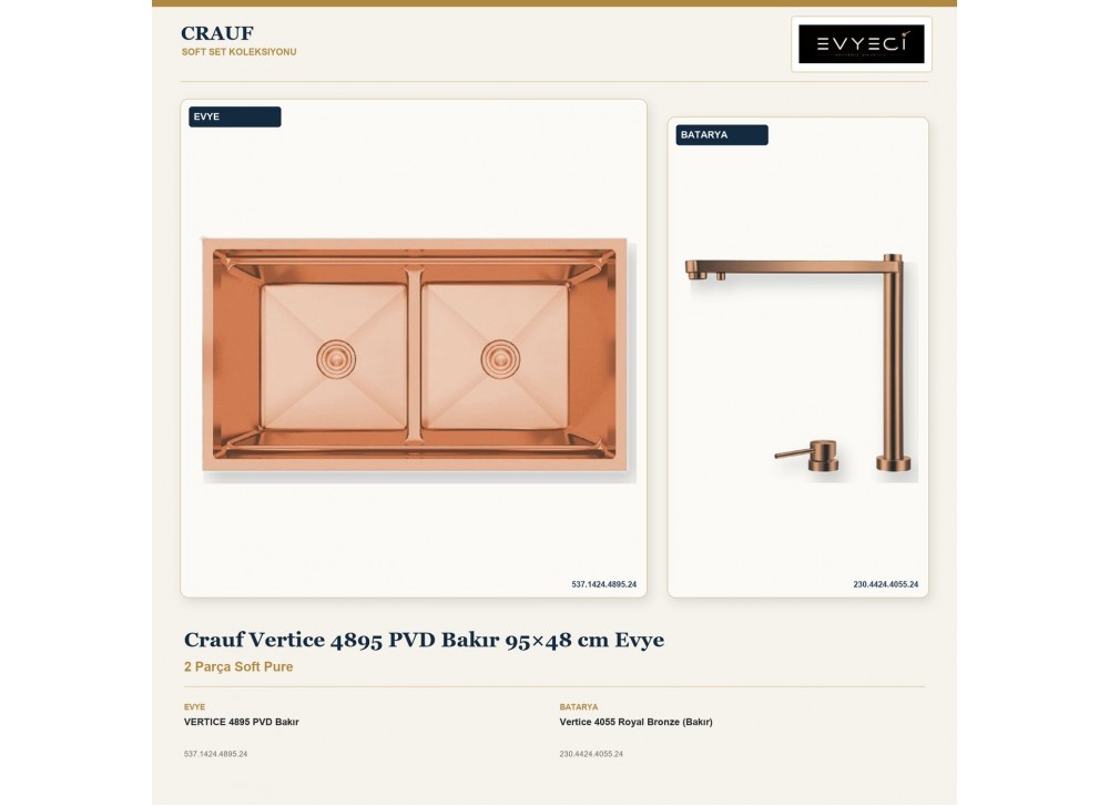 Crauf Vertice 4895 PVD Bakır 95×48 cm Evye + Vertice 4055 Royal Bronze (Bakır) Batarya | 2 Parça Soft Pure Crauf Vertice 4895 PVD Bakır 95×48 cm Evye + Vertice 4055 Royal Bronze (Bakır) Batarya | 2 Parça Soft Pure