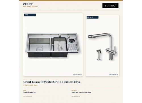Crauf Lusso 1075 Mat Gri 100×50 cm Evye + Lusso 4040 Platinum Satin (İnox) Batarya | 2 Parça Soft Pure