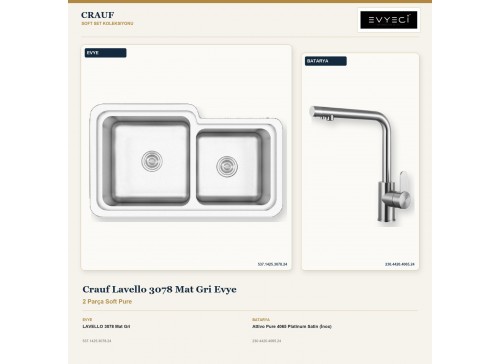 Crauf Lavello 3078 Mat Gri Evye + Attivo Pure 4065 Platinum Satin (İnox) Batarya | 2 Parça Soft Pure