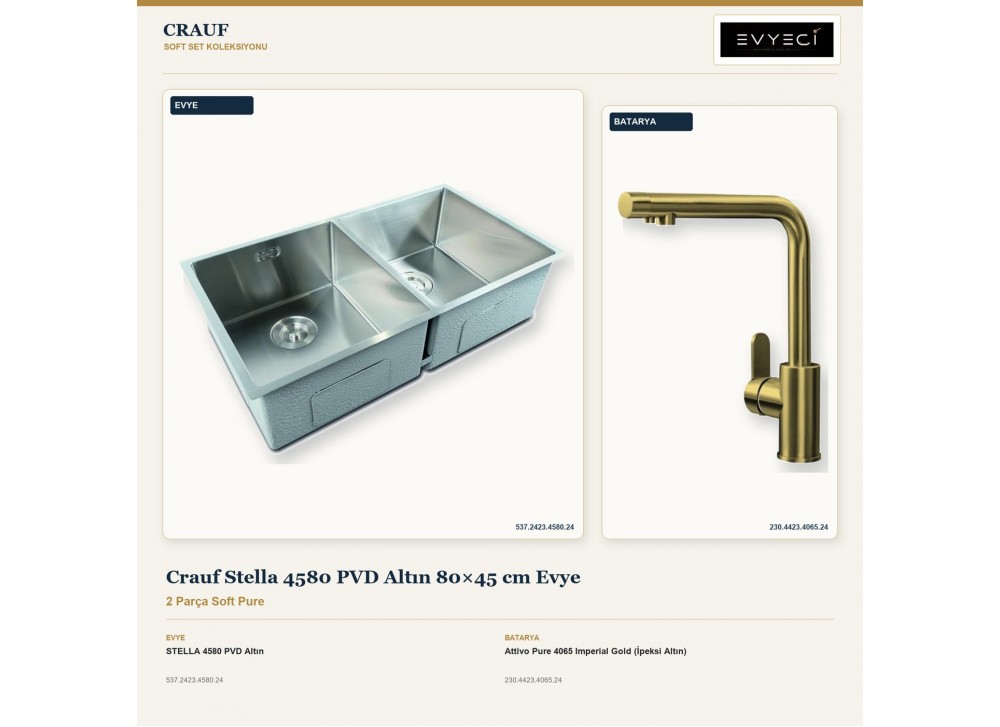Crauf Stella 4580 PVD Altın 80×45 cm Evye + Attivo Pure 4065 Imperial Gold (İpeksi Altın) Batarya | 2 Parça Soft Pure Crauf Stella 4580 PVD Altın 80×45 cm Evye + Attivo Pure 4065 Imperial Gold (İpeksi Altın) Batarya | 2 Parça Soft Pure