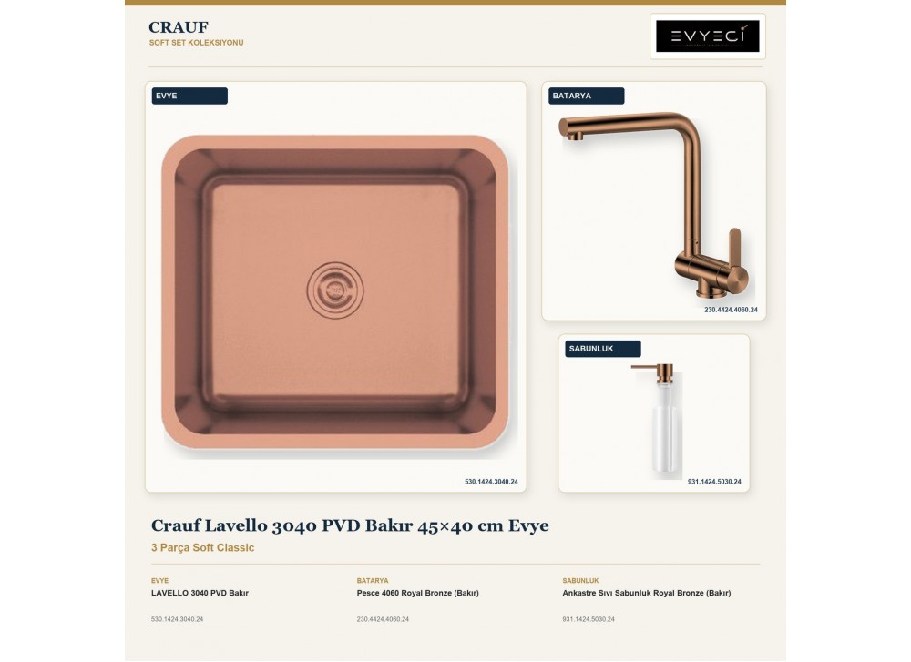 Crauf Lavello 3040 PVD Bakır 45×40 cm Evye + Pesce 4060 Batarya + Aynı Renk Sabunluk | 3 Parça Soft Classic
