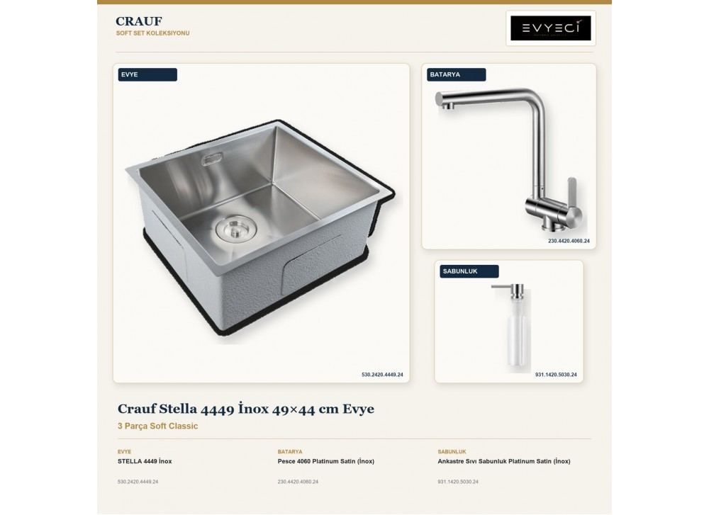Crauf Stella 4449 İnox 49×44 cm Evye + Pesce 4060 Batarya + Aynı Renk Sabunluk | 3 Parça Soft Classic Crauf Stella 4449 İnox 49×44 cm Evye + Pesce 4060 Batarya + Aynı Renk Sabunluk | 3 Parça Soft Classic
