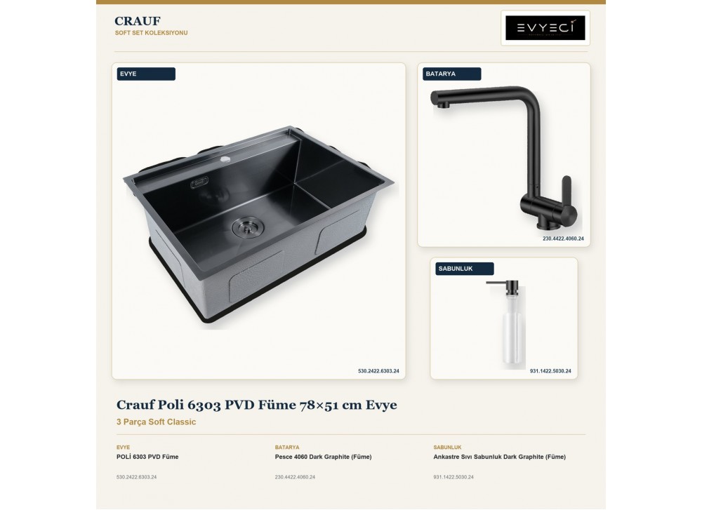 Crauf Poli 6303 PVD Füme 78×51 cm Evye + Pesce 4060 Batarya + Aynı Renk Sabunluk | 3 Parça Soft Classic