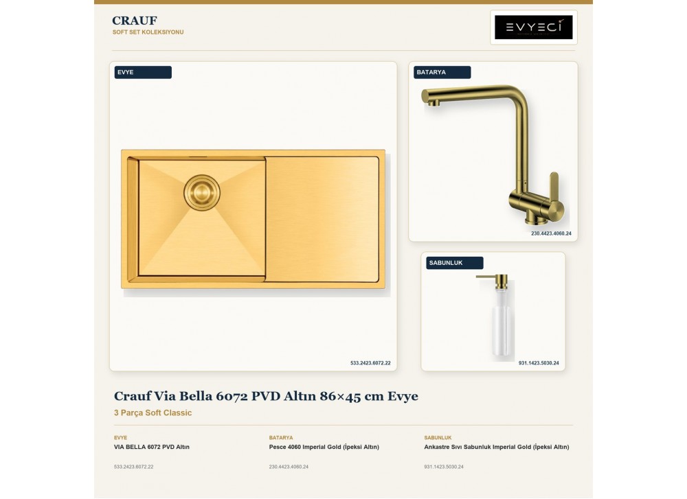 Crauf Via Bella 6072 PVD Altın 86×45 cm Evye + Pesce 4060 Batarya + Aynı Renk Sabunluk | 3 Parça Soft Classic Crauf Via Bella 6072 PVD Altın 86×45 cm Evye + Pesce 4060 Batarya + Aynı Renk Sabunluk | 3 Parça Soft Classic