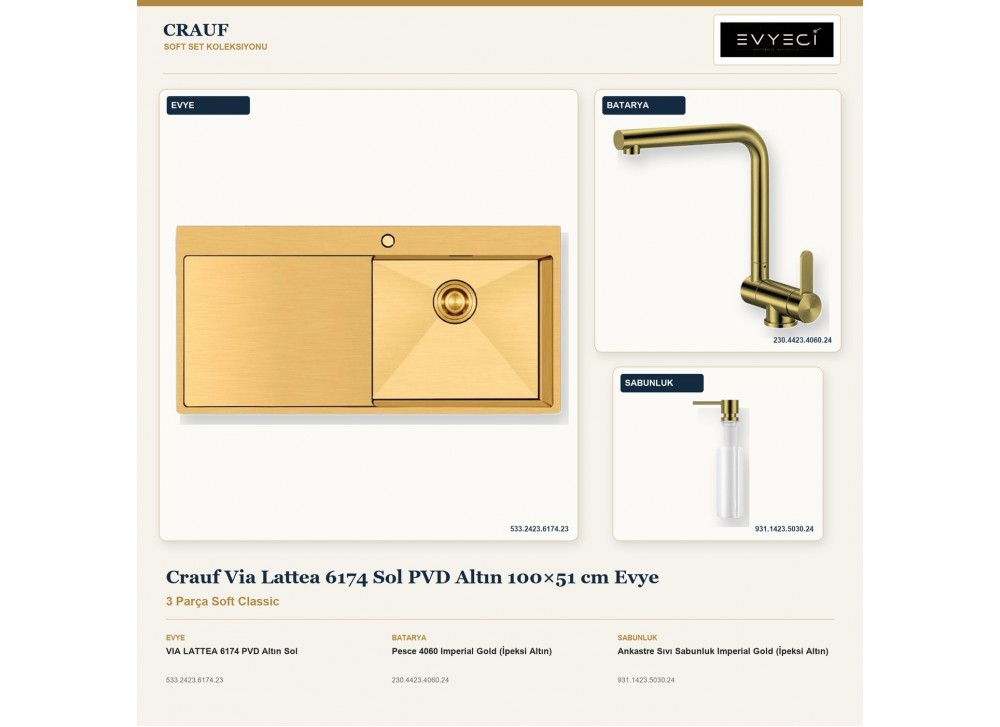 Crauf Via Lattea 6174 Sol PVD Altın 100×51 cm Evye + Pesce 4060 Batarya + Aynı Renk Sabunluk | 3 Parça Soft Classic Crauf Via Lattea 6174 Sol PVD Altın 100×51 cm Evye + Pesce 4060 Batarya + Aynı Renk Sabunluk | 3 Parça Soft Classic