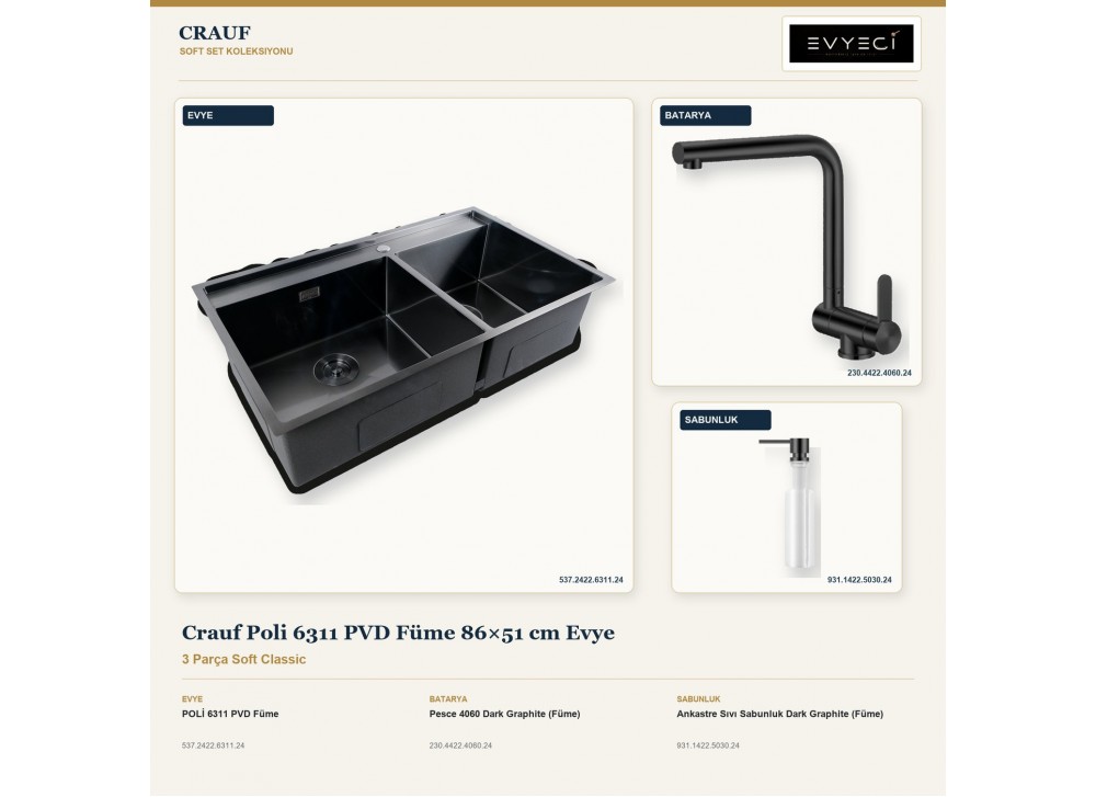 Crauf Poli 6311 PVD Füme 86×51 cm Evye + Pesce 4060 Batarya + Aynı Renk Sabunluk | 3 Parça Soft Classic