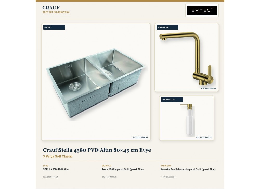 Crauf Stella 4580 PVD Altın 80×45 cm Evye + Pesce 4060 Batarya + Aynı Renk Sabunluk | 3 Parça Soft Classic Crauf Stella 4580 PVD Altın 80×45 cm Evye + Pesce 4060 Batarya + Aynı Renk Sabunluk | 3 Parça Soft Classic