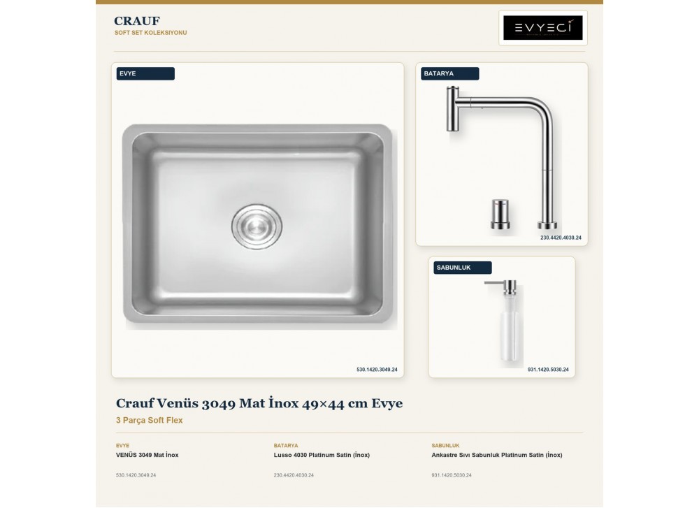 Crauf Venüs 3049 Mat İnox 49×44 cm Evye + Lusso 4030 Batarya + Aynı Renk Sabunluk | 3 Parça Soft Flex Crauf Venüs 3049 Mat İnox 49×44 cm Evye + Lusso 4030 Batarya + Aynı Renk Sabunluk | 3 Parça Soft Flex