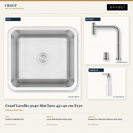 Crauf Lavello 3040 Mat İnox 45×40 cm Evye + Lusso 4030 Batarya + Aynı Renk Sabunluk | 3 Parça Soft Flex