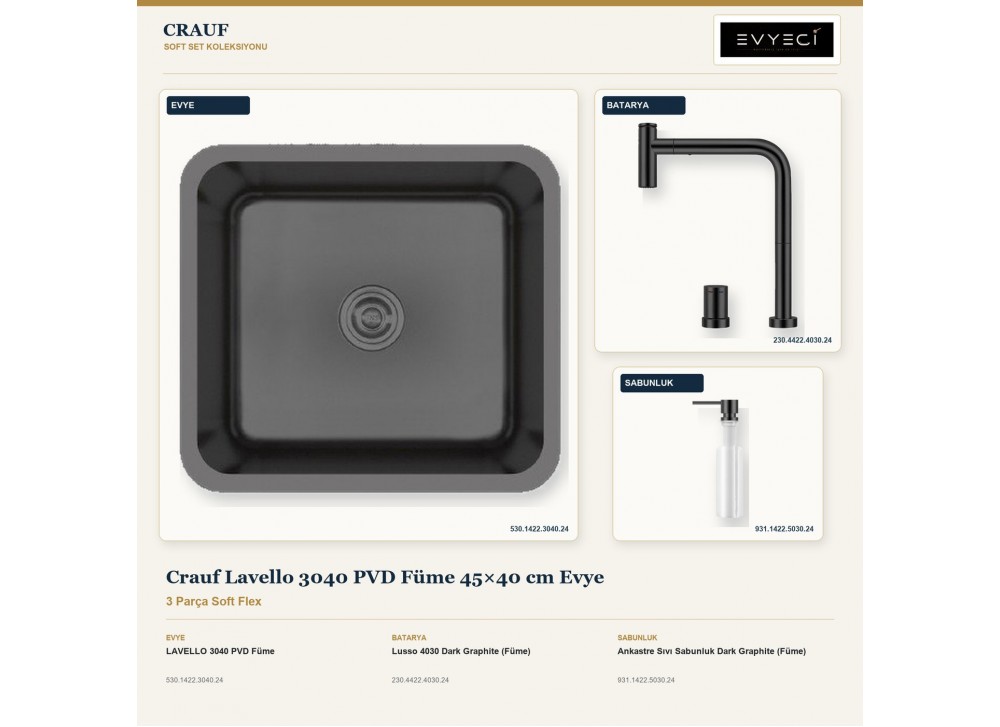 Crauf Lavello 3040 PVD Füme 45×40 cm Evye + Lusso 4030 Batarya + Aynı Renk Sabunluk | 3 Parça Soft Flex Crauf Lavello 3040 PVD Füme 45×40 cm Evye + Lusso 4030 Batarya + Aynı Renk Sabunluk | 3 Parça Soft Flex