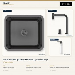 Crauf Lavello 3040 PVD Füme 45×40 cm Evye + Lusso 4030 Batarya + Aynı Renk Sabunluk | 3 Parça Soft Flex