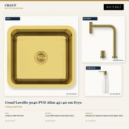 Crauf Lavello 3040 PVD Altın 45×40 cm Evye + Lusso 4030 Batarya + Aynı Renk Sabunluk | 3 Parça Soft Flex