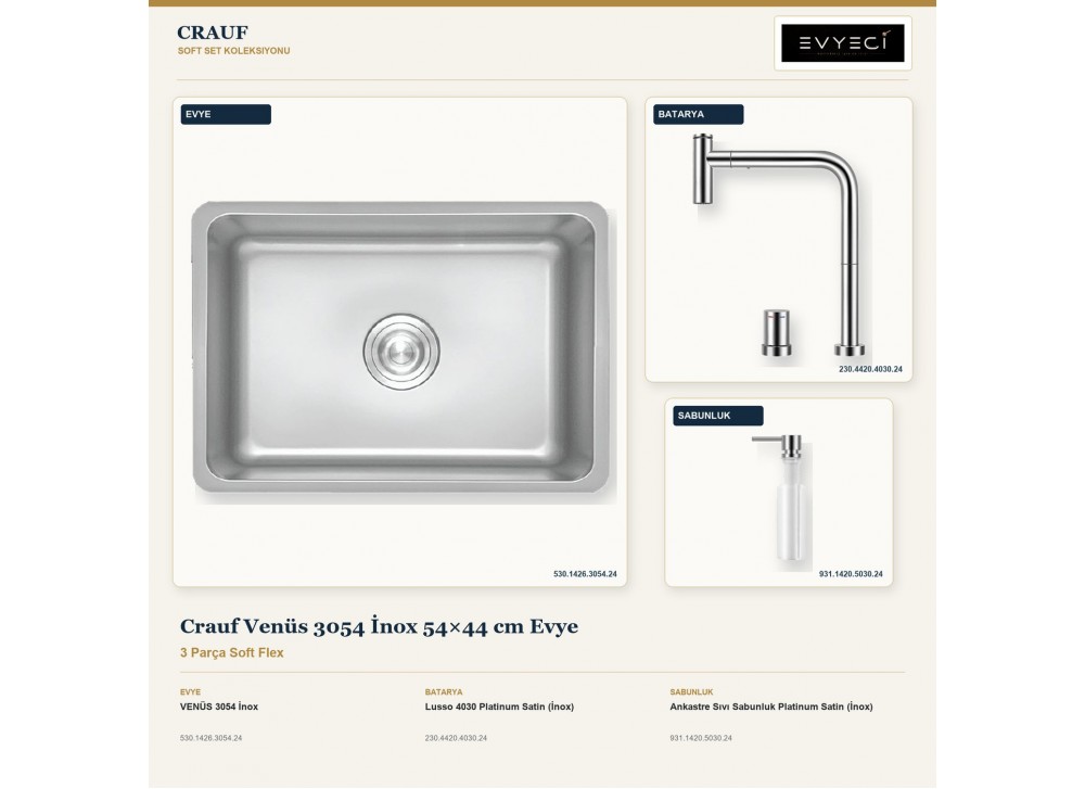 Crauf Venüs 3054 İnox 54×44 cm Evye + Lusso 4030 Batarya + Aynı Renk Sabunluk | 3 Parça Soft Flex Crauf Venüs 3054 İnox 54×44 cm Evye + Lusso 4030 Batarya + Aynı Renk Sabunluk | 3 Parça Soft Flex