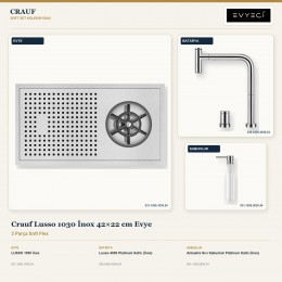Crauf Lusso 1030 İnox 42×22 cm Evye + Lusso 4030 Batarya + Aynı Renk Sabunluk | 3 Parça Soft Flex