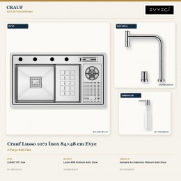 Crauf Lusso 1071 İnox 84×48 cm Evye + Lusso 4030 Batarya + Aynı Renk Sabunluk | 3 Parça Soft Flex