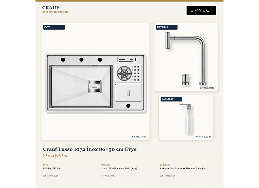 Crauf Lusso 1072 İnox 86×50 cm Evye + Lusso 4030 Batarya + Aynı Renk Sabunluk | 3 Parça Soft Flex Crauf Lusso 1072 İnox 86×50 cm Evye + Lusso 4030 Batarya + Aynı Renk Sabunluk | 3 Parça Soft Flex