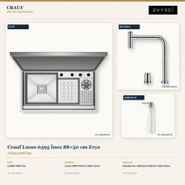 Crauf Lusso 6395 İnox 88×50 cm Evye + Lusso 4030 Batarya + Aynı Renk Sabunluk | 3 Parça Soft Flex