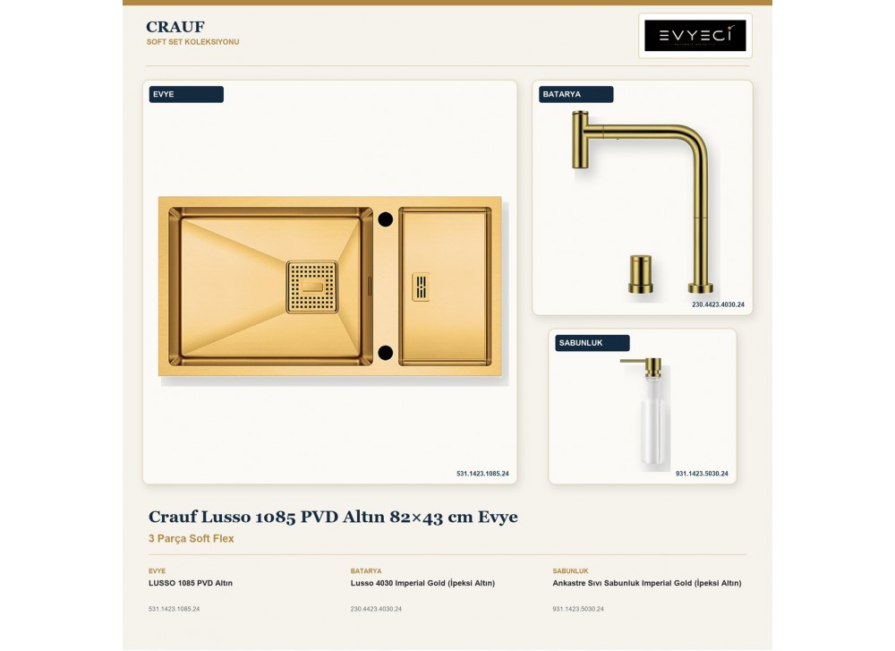Crauf Lusso 1085 PVD Altın 82×43 cm Evye + Lusso 4030 Batarya + Aynı Renk Sabunluk | 3 Parça Soft Flex Crauf Lusso 1085 PVD Altın 82×43 cm Evye + Lusso 4030 Batarya + Aynı Renk Sabunluk | 3 Parça Soft Flex