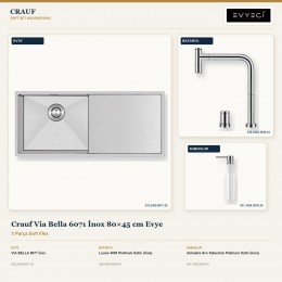 Crauf Via Bella 6071 İnox 80×45 cm Evye + Lusso 4030 Batarya + Aynı Renk Sabunluk | 3 Parça Soft Flex