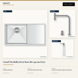 Crauf Via Bella 6072 İnox 86×45 cm Evye + Lusso 4030 Batarya + Aynı Renk Sabunluk | 3 Parça Soft Flex
