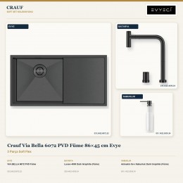 Crauf Via Bella 6072 PVD Füme 86×45 cm Evye + Lusso 4030 Batarya + Aynı Renk Sabunluk | 3 Parça Soft Flex