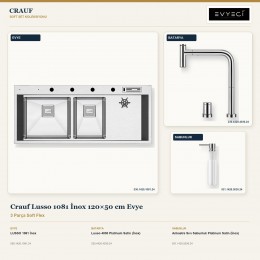 Crauf Lusso 1081 İnox 120×50 cm Evye + Lusso 4030 Batarya + Aynı Renk Sabunluk | 3 Parça Soft Flex