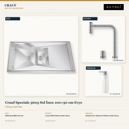 Crauf Speciale 5603 Sol İnox 100×50 cm Evye + Lusso 4030 Batarya + Aynı Renk Sabunluk | 3 Parça Soft Flex