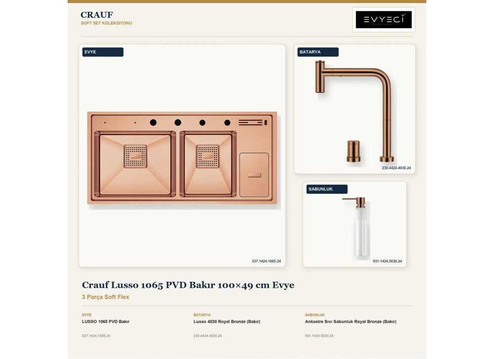 Crauf Lusso 1065 PVD Bakır 100×49 cm Evye + Lusso 4030 Batarya + Aynı Renk Sabunluk | 3 Parça Soft Flex Crauf Lusso 1065 PVD Bakır 100×49 cm Evye + Lusso 4030 Batarya + Aynı Renk Sabunluk | 3 Parça Soft Flex