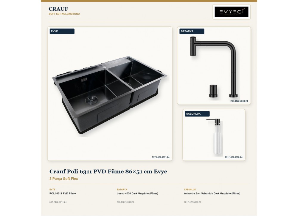 Crauf Poli 6311 PVD Füme 86×51 cm Evye + Lusso 4030 Batarya + Aynı Renk Sabunluk | 3 Parça Soft Flex Crauf Poli 6311 PVD Füme 86×51 cm Evye + Lusso 4030 Batarya + Aynı Renk Sabunluk | 3 Parça Soft Flex