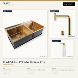 Crauf Poli 6311 PVD Altın 86×51 cm Evye + Lusso 4030 Batarya + Aynı Renk Sabunluk | 3 Parça Soft Flex